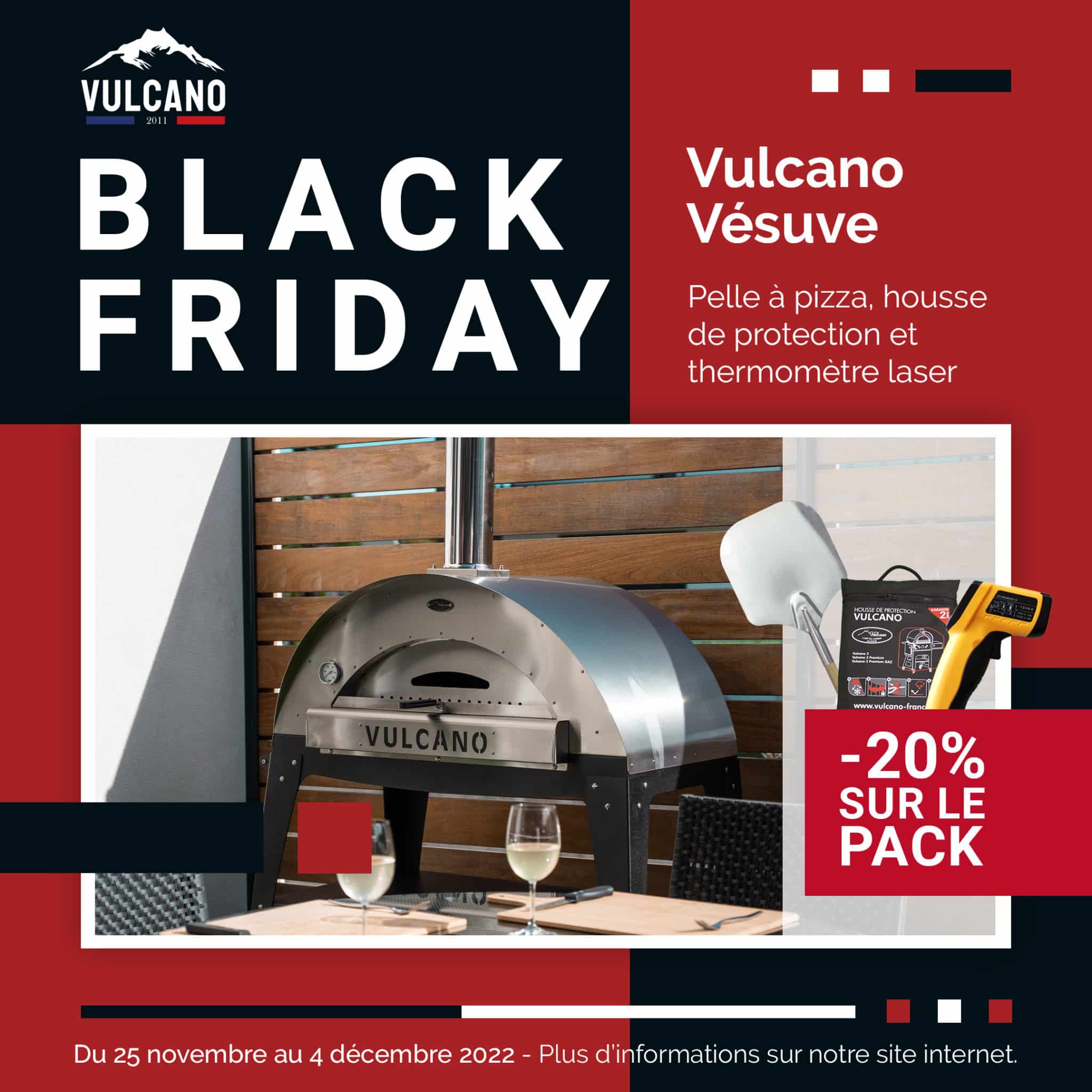 Pack Vulcano Vesuve Black Friday Fours à pizza